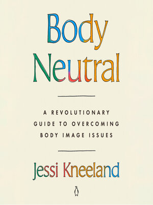 Body Neutral - Audiobook
